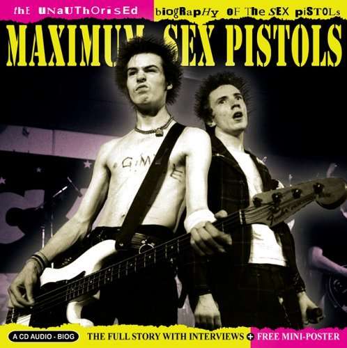 Maximum Sex Pistols - Sex Pistols - Muziek - MAXIMUM SERIES - 0823564012629 - 2 juli 2007