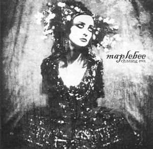 Maple Bee · Chasing Eva (CD) (2009)