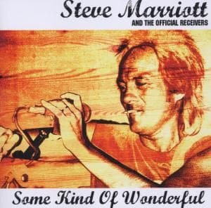 Cover for Steve Marriott · Some Kind Wonderful (CD) (2006)