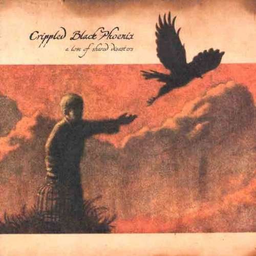 Cover for Crippled Black Phoenix · Love of Shared Disasters (CD) [Digipak] (2007)