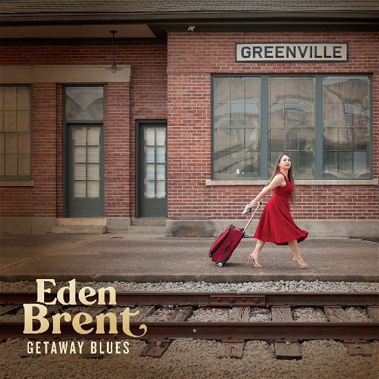 Cover for Eden Brent · Getaway Blues (CD) (2024)