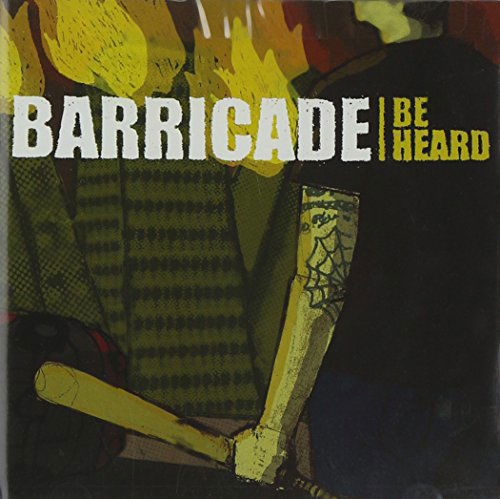 Be Heard - Barricade - Music - BLACKOUT RECORDS - 0823819008629 - October 3, 2011