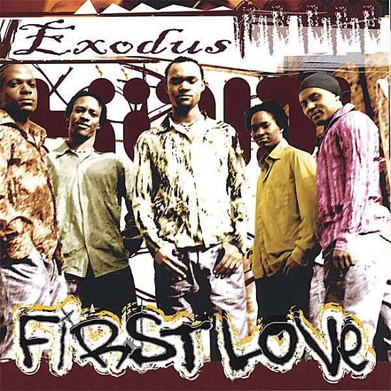 Cover for First Love · Exodus (CD) (2006)