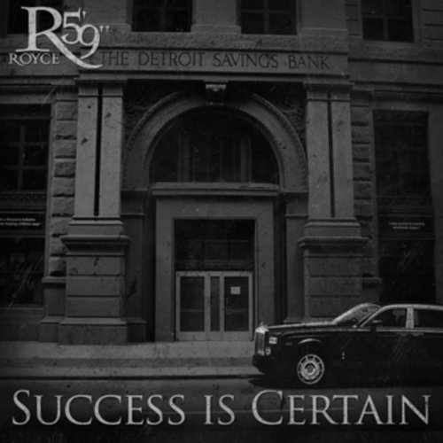 Success is Certain - Royce Da 5'9" - Musik - Gracie Productions - 0825303372629 - 9. august 2011