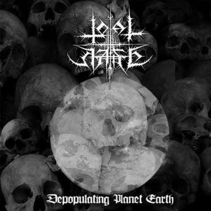 Cover for Total Hate · Depopulating Planet Earth (CD) (2012)