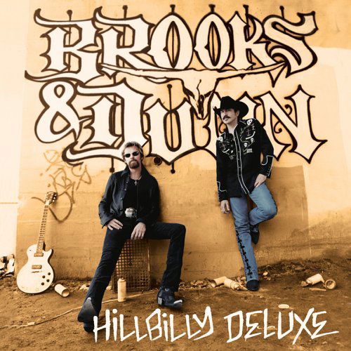 Hillbilly Deluxe - Brooks & Dunn - Musiikki - SONY MUSIC ENTERTAINMENT - 0828766994629 - keskiviikko 7. toukokuuta 2014