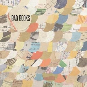 Bad Books - Bad Books - Muziek - MANY HATS - 0843563130629 - 26 maart 2021