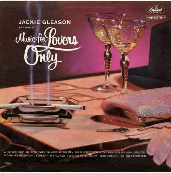 Music for Lovers Only - Jackie Gleason - Musikk - REAL GONE MUSIC USA - 0848064005629 - 31. mars 2017