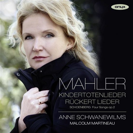 Cover for Anne Schwanewilms · Mahler: Kindertotenlieder / Ruckert Lieder (CD) (2017)