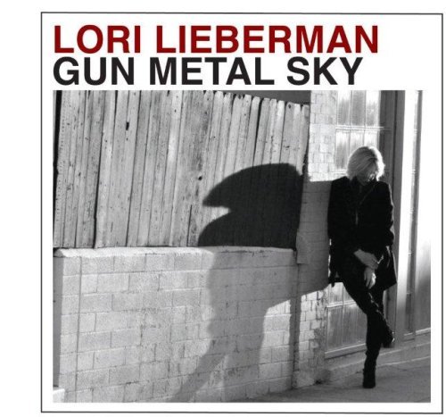Cover for Lori Lieberman · Gun Metal Sky (CD) (2009)