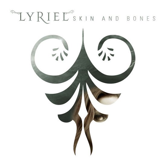 Cover for Lyriel · Skin and Bones (CD) [Digipak] (2014)