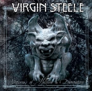 Nocturnes of Hellfire & Damnation - Virgin Steele - Musiikki - STEAMHAMMER - 0886922682629 - maanantai 29. kesäkuuta 2015