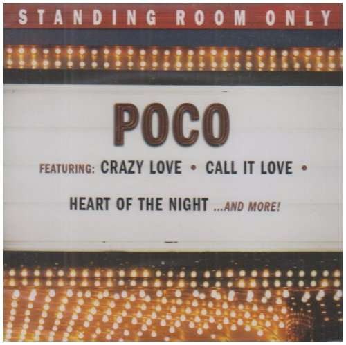 Cover for Poco · Standing Room Only (CD) (2007)