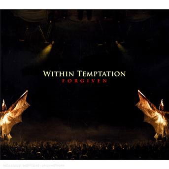 Forgiven - Within Temptation - Música - GREAT UNLIMITED NOISES - 0886973156629 - 1 de septiembre de 2008