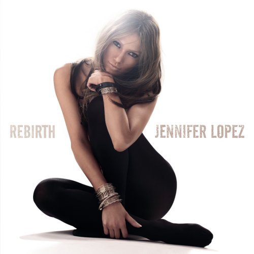 Cover for Jennifer Lopez · Rebirth (CD) (2008)