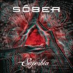 Cover for Sober · Superbia (CD) (2011)