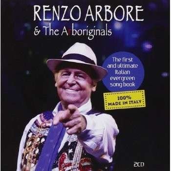 Cover for Renzo Arbore · Renzo Arbore &amp; the Arboriginals (CD) [Deluxe edition] (2014)