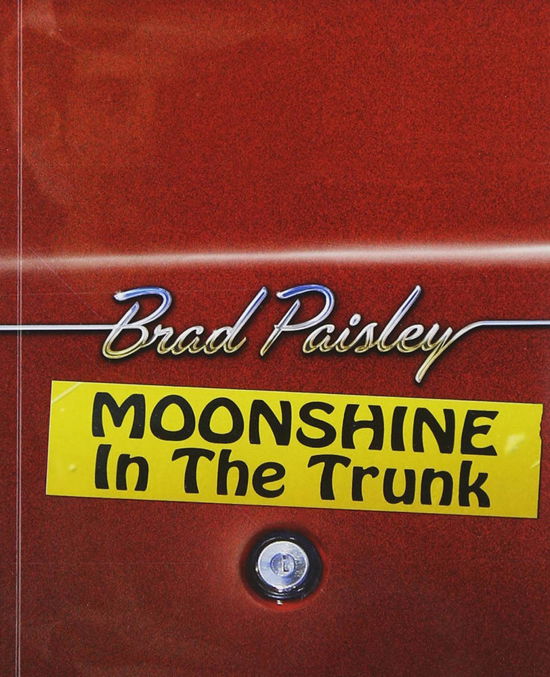 Moonshine in The Trunk - Brad Paisley - Music - ARISTA RECORDS - 0888430972629 - 