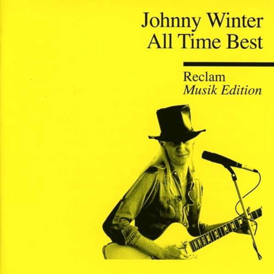 All Time Best-reclam Musik Edition 39 - Johnny Winter - Musik - COLUMBIA - 0888750193629 - 10 oktober 2014