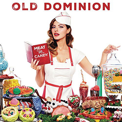 Cover for Old Dominion · Old Dominion - Meat and Candy (CD) (2010)