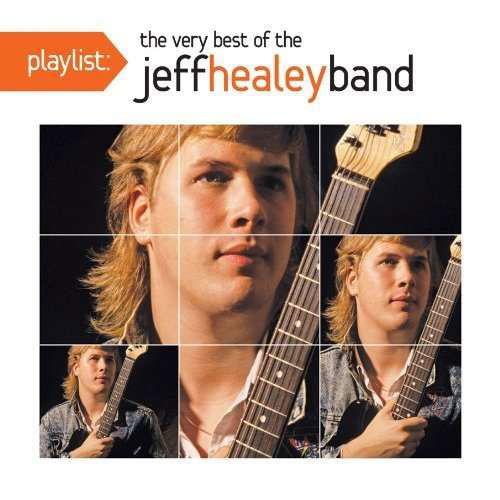 Playlist: The Very Best of - Jeff Healey - Music -  - 0888837412629 - 