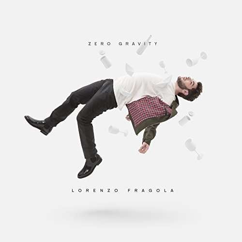 Cover for Lorenzo Fragola · Zero Gravity (CD) (2016)