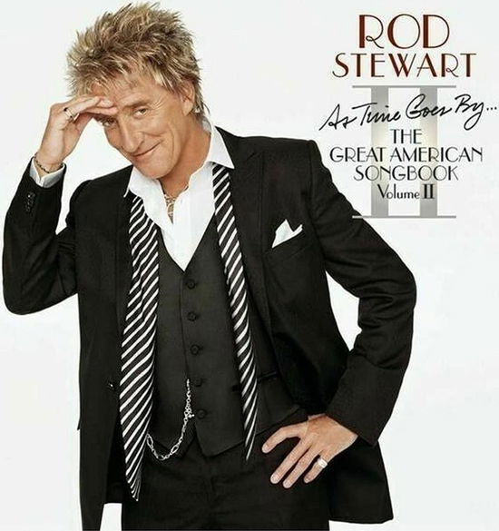 Cover for Rod Stewart · As Time Goes By...the Greatest American Songbook: Volume II (CD) (2017)