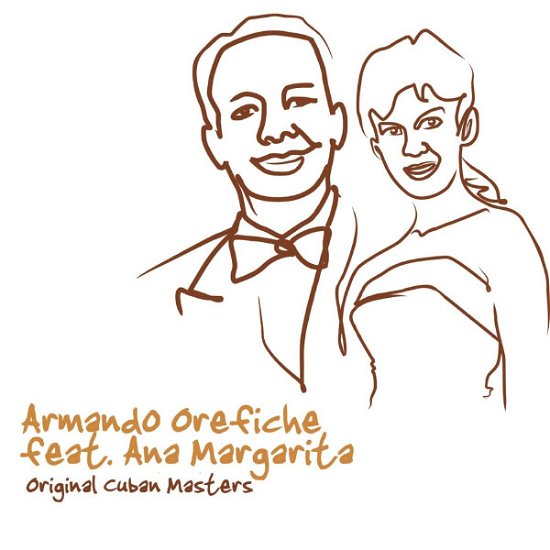 Cover for Armando Orefiche · Original Cuban Masters-Orefiche,Armando (CD) (2011)