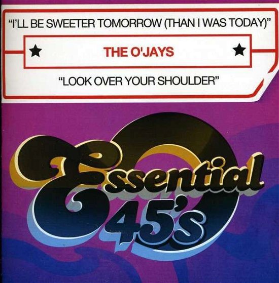 Cover for O'jays · I'Ll Be Sweeter Tomorrow-O'Jays (CD) (2012)