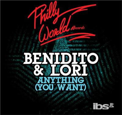 Cover for Benidito &amp; Lori · Anything (You Want)-Benidito &amp; Lori (CD) (2012)