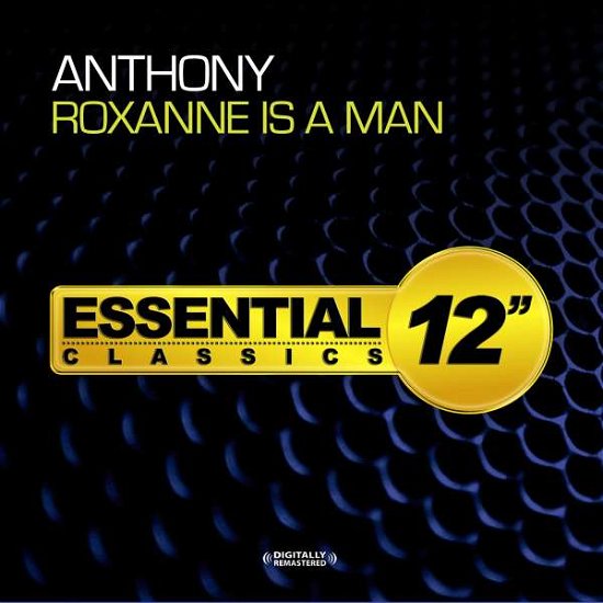 Cover for Anthony  · Roxanne Is A Man (CD)