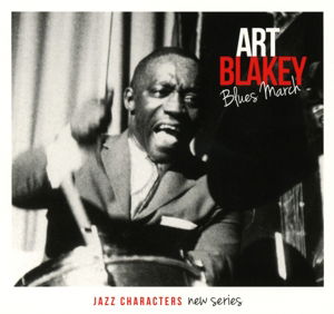 Blues March - Art Blakey - Musik - LE CHANT DU MONDE - 3149024244629 - 12. Juni 2015