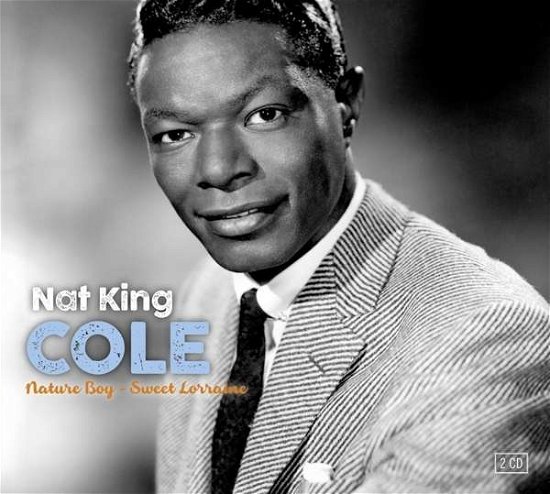 Cover for Nat King Cole · Nature Boy / Sweet Lorraine (CD) (2016)