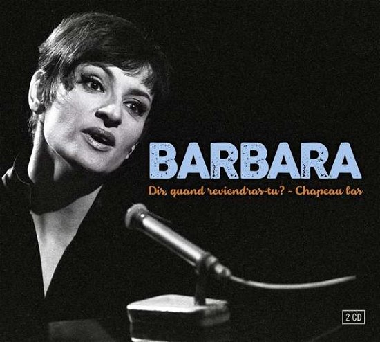 Dis Quand Reviendras-tu - Barbara - Muziek - Le Chant Du Monde - 3149024273629 - 30 november 2017