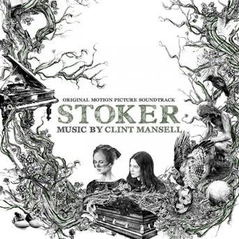 Stoker - Clint Mansell - Musik - UNIVERSAL - 3299039945629 - 29. april 2013