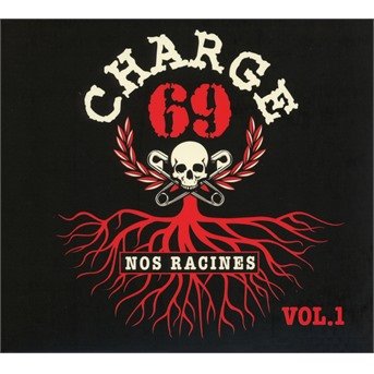 Cover for Charge 69 · Nos Racines (CD) (2021)