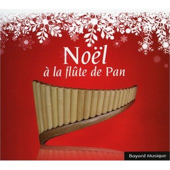 Jean Claude Mars Georges Bernes · Pan Flute Christmas - Christian Mel (CD) (2017)