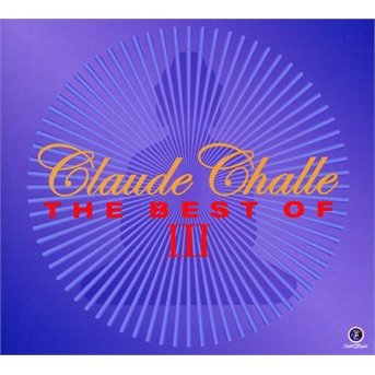 Claude Challe - The Best Of Vol.3 - V/A - Musik - CHALL'O MUSIC - 3596973531629 - 5. november 2019