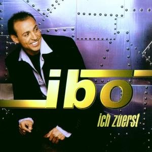 Cover for Ibo · Ich Zuerst (CD) (2000)