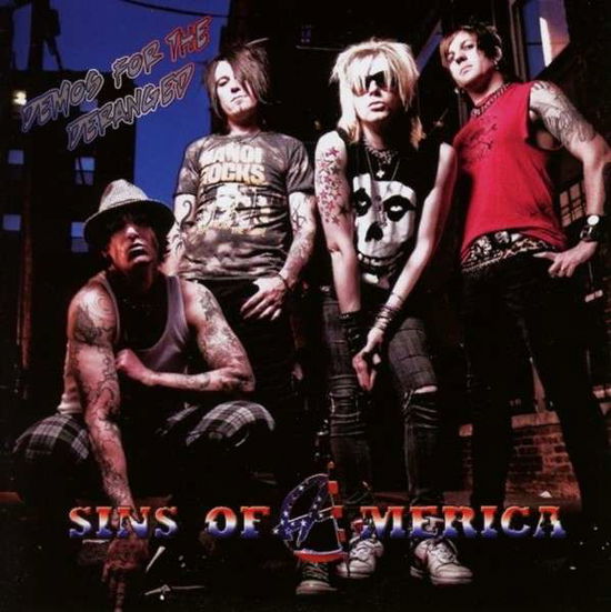 Cover for Sins of America · Demos for the Deranged (CD) (2021)