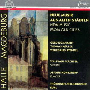 Domhardt / Muller / Stendel · New Music from Old Cities (CD) (1995)