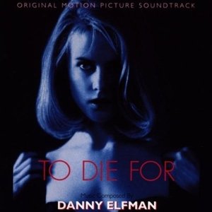 Cover for Danny Elfman · To Die For-Ost (CD)