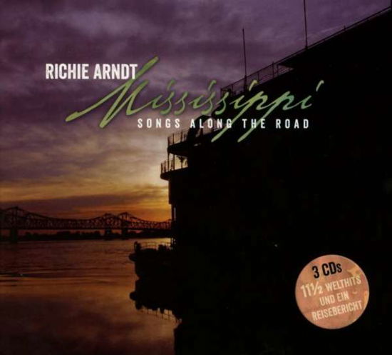 Mississippi. Songs Along The Road - Richie Arndt - Música - FUEGO - 4006180260629 - 4 de diciembre de 2015