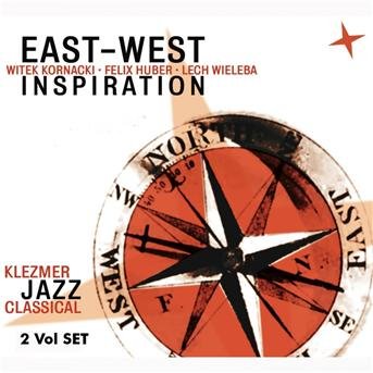 Cover for East West Inspiration · Klezmer Jazz Classical (CD) (2012)