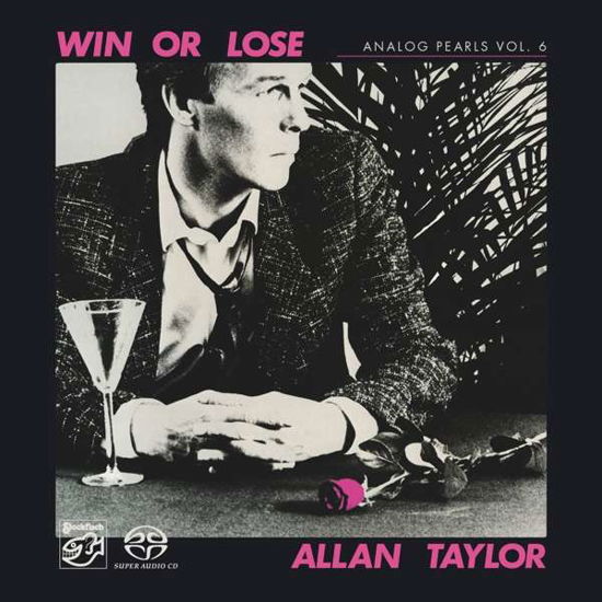 Cover for Allan Taylor · Analog Pearls Vol. 6: Win Or Lose (SACD) (2021)