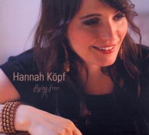Cover for Hannah Koepf · Flying Free (CD) (2012)