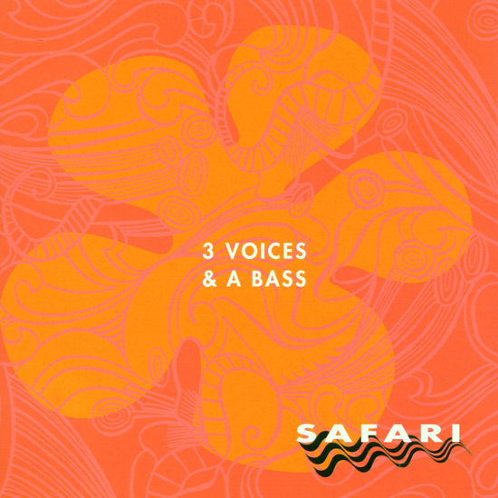 Safari - 3 Voices and a Bass - Muziek - Brambus Records - 4015307003629 - 14 december 2020