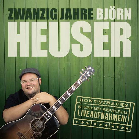 Cover for Björn Heuser · Zwanzig Jahre Björn Heuser (CD) (2015)