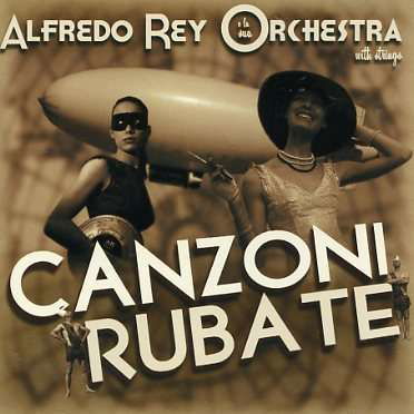 Alfredo Rey · Canzoni Rubate (DVD) (2006)