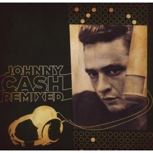 Cover for Johnny Cash · Johnny Cash Remixed (CD) (2009)